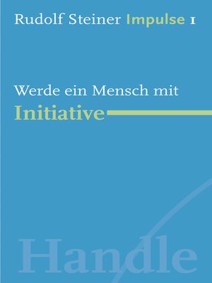 cover image of Werde ein Mensch mit Initiative